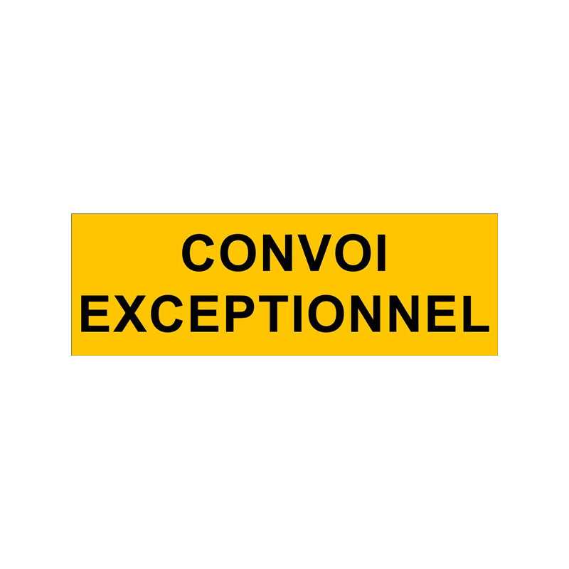 Panneau Convoi Exceptionnel